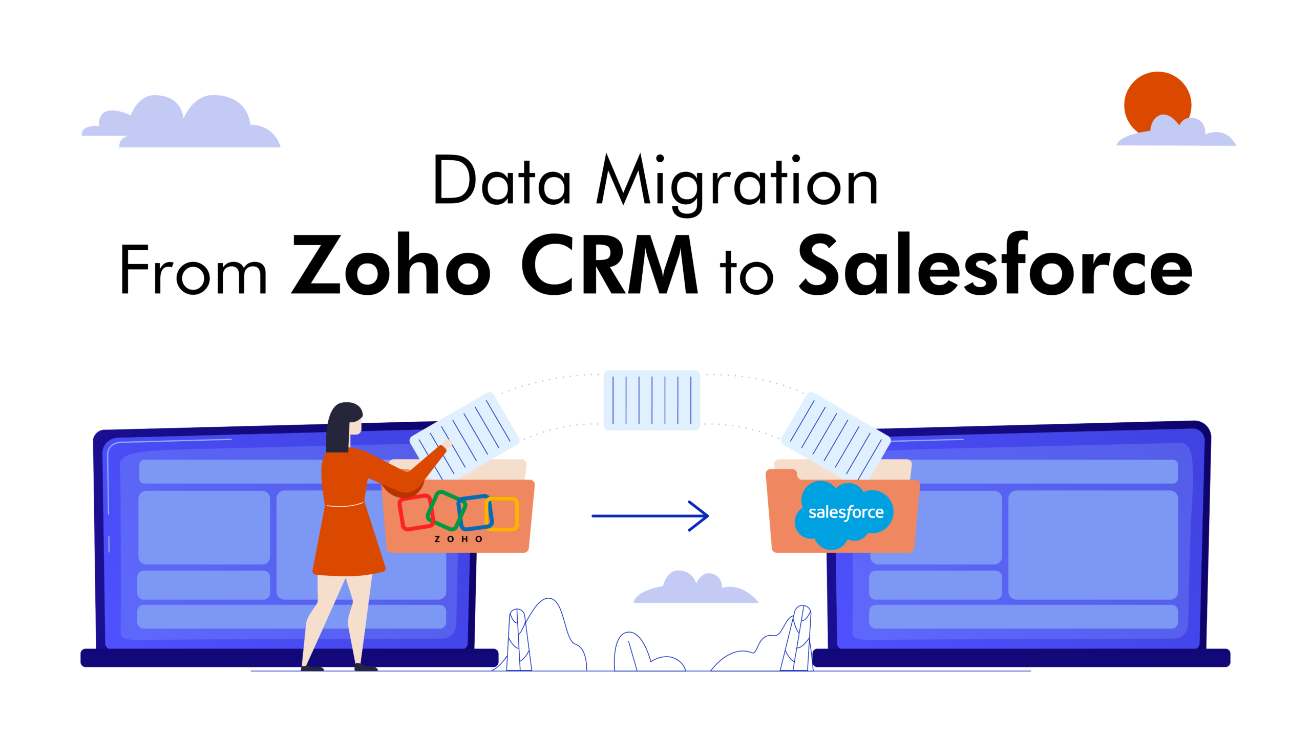 Data Migration from Zoho CRM to Salesforce